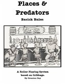 Places & Predators Basick Rules (eBook, ePUB)
