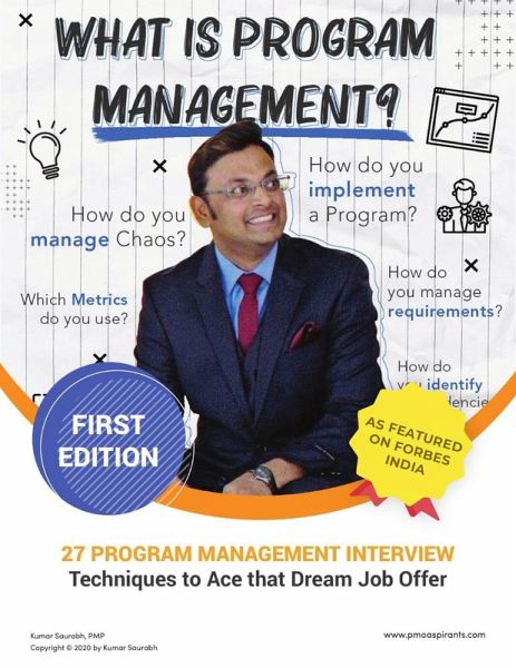 27 PROGRAM MANAGEMENT INTERVIEW TECHNIQUES - To Ace That Dream Job Offer ! (eBook, ePUB) 27 PROGRAM MANAGEMENT INTERVIEW TECHNIQUES - To Ace That Dream Job Offer ! (eBook, ePUB)