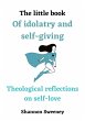 The little book Of idolatry and... - Bild 1