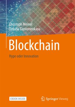 Blockchain (eBook, PDF) - Meinel, Christoph; Gayvoronskaya, Tatiana
