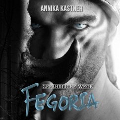 Fegoria 2 (MP3-Download) - Kastner, Annika