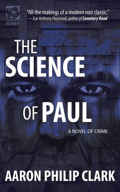 The Science of Paul - Clark, Aaron Philip