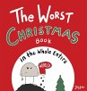 The Worst Christmas Book in the Whole... - Bild 1