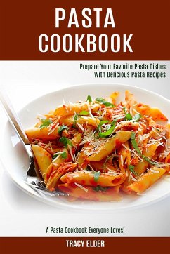 Pasta Cookbook - Elder, Tracy