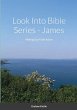 Look Into Bible Series - James - Bild 1