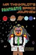 Mr Thinkalot's Fantastic Space Journey - Bild 1