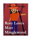 Rory Loves Matt Minglewood