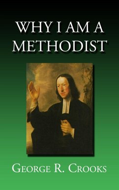Cover Why I Am a Methodist (eBook, ePUB)