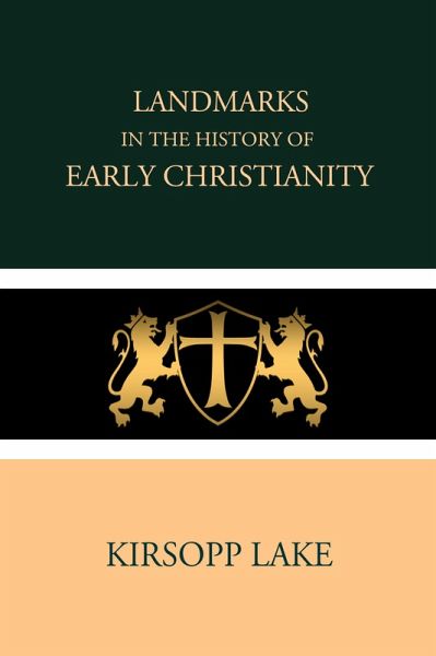 Landmarks in the History of Early Christianity (eBook, ePUB)