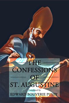 The Confessions of St. Augustine (eBook, ePUB) - Augustine, St.