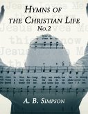 Hymns of the Christian Life No.2 (eBook, ePUB)