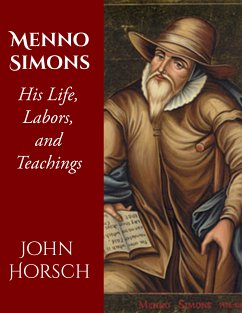 Menno Simons (eBook, ePUB) - Horsch, John