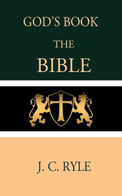 God's Book the Bible (eBook, ePUB) - C. Ryle, J.