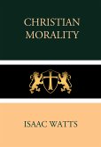 Christian Morality (eBook, ePUB)