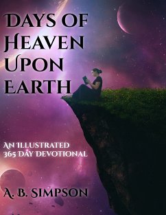 Days of Heaven Upon Earth (eBook, ePUB) - Simpson, A. B.