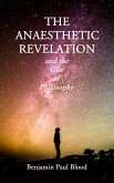 The Anaesthetic Revelation (eBook, ePUB)