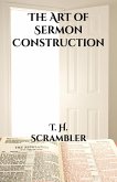 The Art of Sermon Construction (eBook, ePUB)