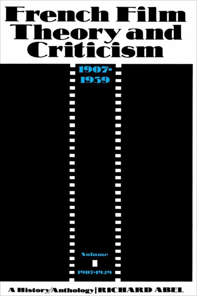 French Film Theory and Criticism, Volume 1 (eBook, ePUB) French Film Theory and Criticism, Volume 1 (eBook, ePUB)