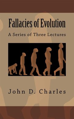 Fallacies of Evolution (eBook, ePUB) - Charles, John D.