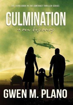 The Culmination - Plano, Gwen M.