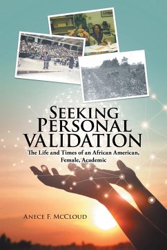 Seeking Personal Validation - McCloud, Anece F