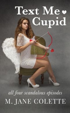 Text Me, Cupid - Colette, M. Jane