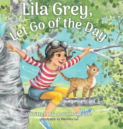 Lila Grey, Let Go of the Day - Radle, Autumn