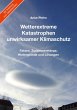 Wetterextreme, Katastrophen,... - Bild 1