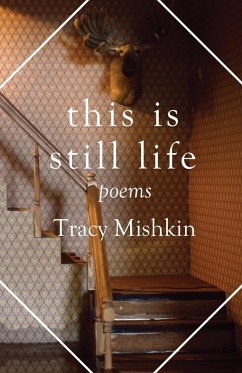 This Is Still Life - Mishkin, Tracy