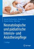 Neonatologische und pädiatrische Intensiv- und Anästhesiepflege