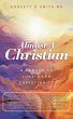 Almost a Christian: A Rebuke to... - Bild 1