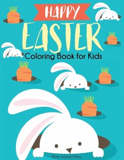 Happy Easter Coloring Book for Kids - Blue Wave Press