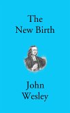 The New Birth (eBook, ePUB)