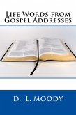Life Words from Gospel Addresses (eBook, ePUB)