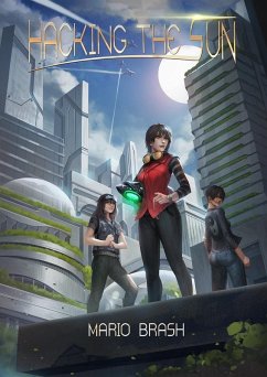 Cover Hacking the Sun (eBook, ePUB)
