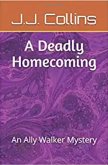 A Deadly Homecoming: An Ally Walker Mystery (eBook, ePUB)