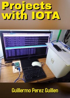 Projects with IOTA (eBook, ePUB) - Perez Guillen, Guillermo