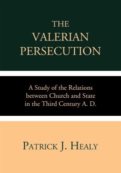 The Valerian Persecution (eBook, ePUB) - Healy, Patrick J.