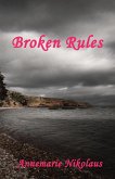 Broken Rules