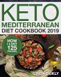 Keto Mediterranean Diet Cookbook 2019 - Bild 1