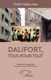 Dalifort, tous pour tout