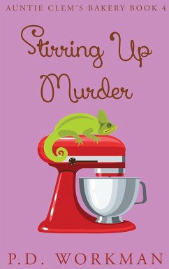 Stirring Up Murder - Workman, P. D.