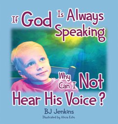 If God is Always Speaking Why Can I NOT Hear His Voice? - Jenkins, Bj