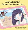 Aubrey Bright in Stories that Connect Us - Bild 1