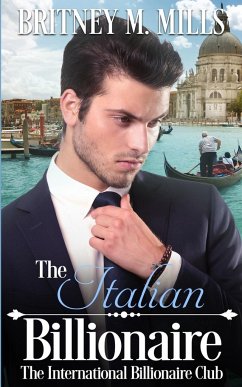 The Italian Billionaire - Mills, Britney M.