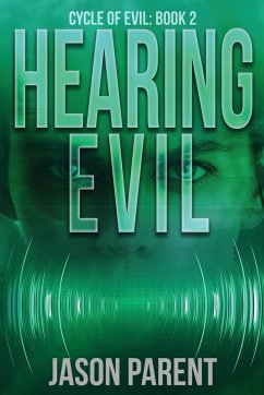 Hearing Evil - Parent, Jason