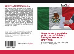 Elecciones y partidos políticos en México. Ensayos desde la provincia - Guillén Vicente, Alfonso