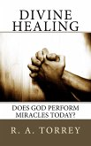 Divine Healing (eBook, ePUB)