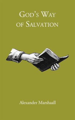 God's Way of Salvation (eBook, ePUB) - Marshall, Alexander