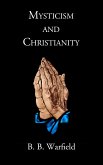 Mysticism and Christianity (eBook, ePUB)